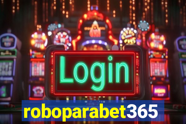 roboparabet365