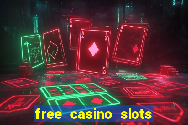 free casino slots and games