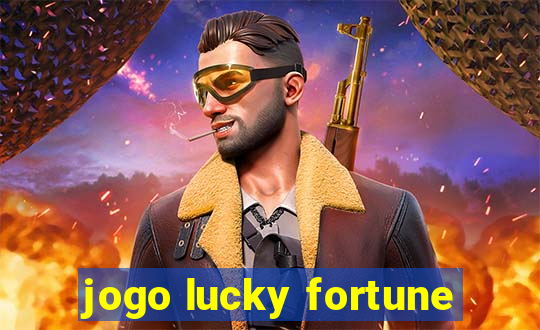 jogo lucky fortune