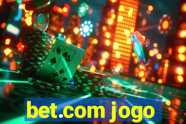 bet.com jogo