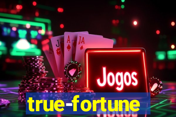 true-fortune