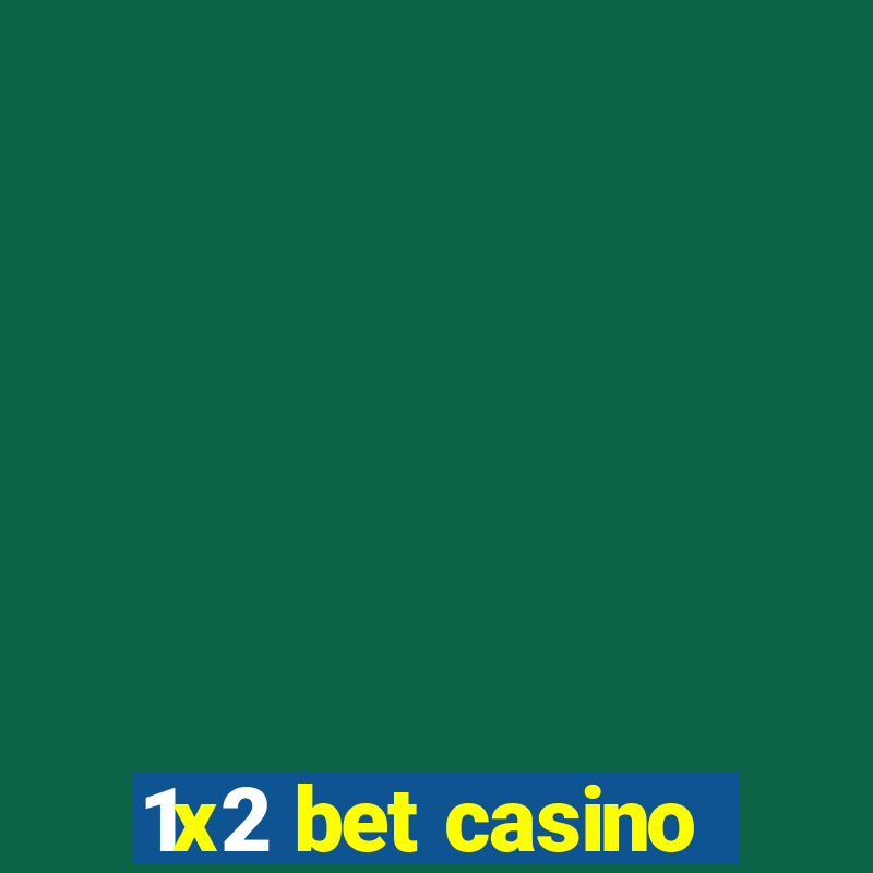 1x2 bet casino