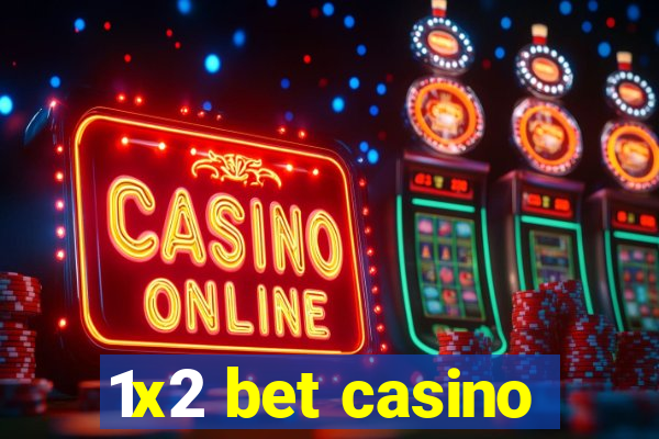 1x2 bet casino