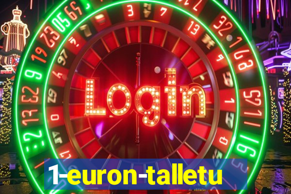 1-euron-talletus-casino