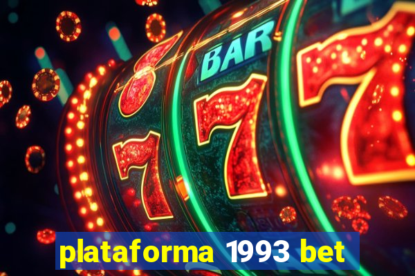 plataforma 1993 bet