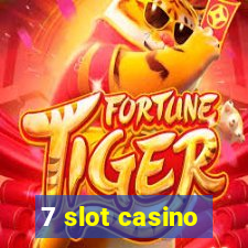 7 slot casino