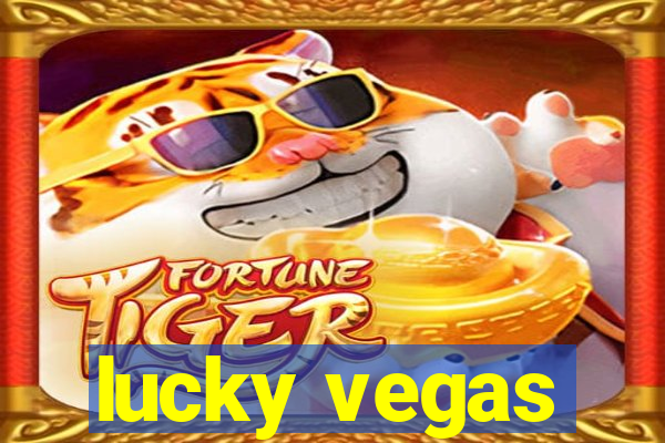 lucky vegas