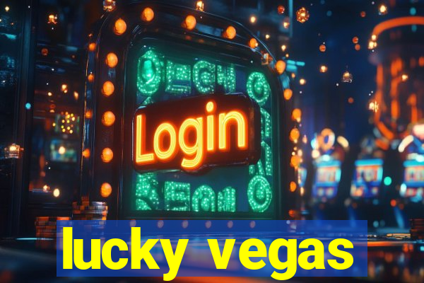 lucky vegas