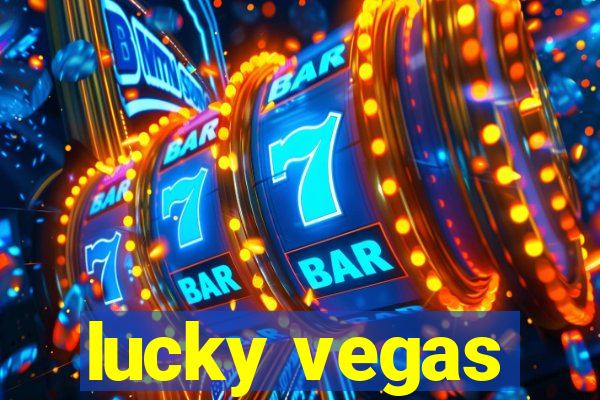 lucky vegas