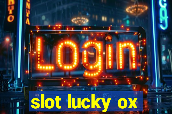 slot lucky ox