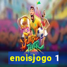 enoisjogo 1