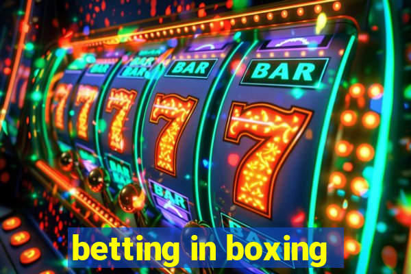 betting in boxing