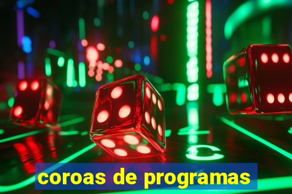 coroas de programas