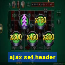 ajax set header