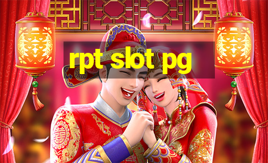 rpt slot pg