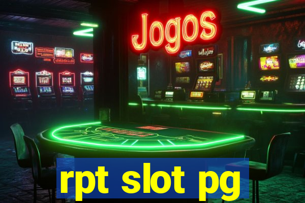 rpt slot pg