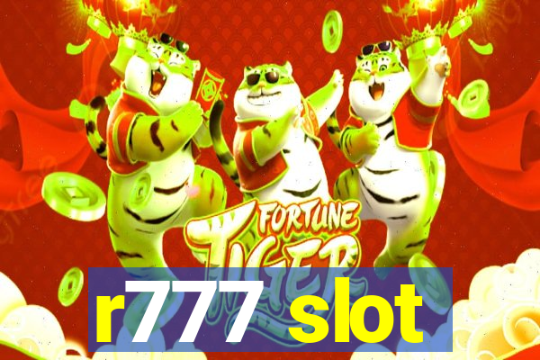 r777 slot