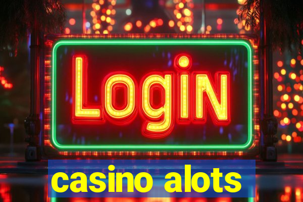 casino alots