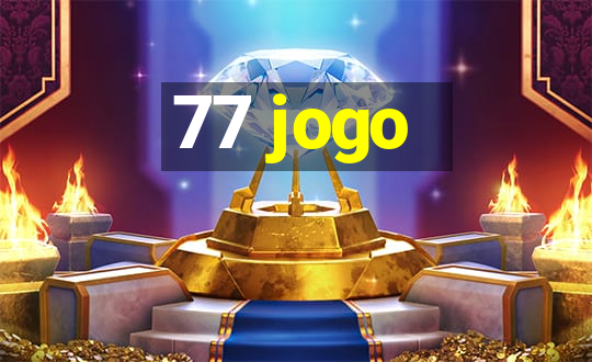 77 jogo