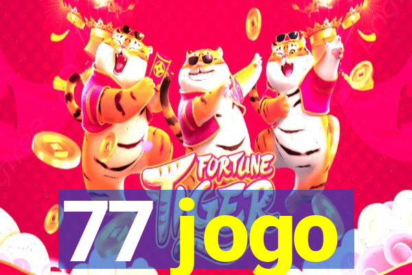 77 jogo