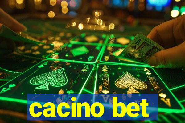 cacino bet