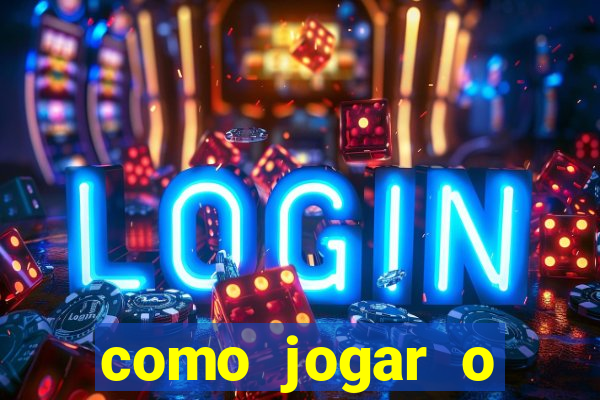 como jogar o estrela bet