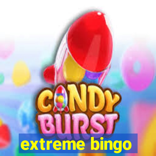 extreme bingo