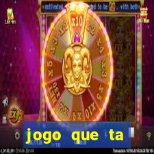 jogo que ta pagando no cadastro