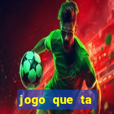 jogo que ta pagando no cadastro