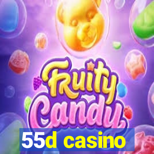 55d casino