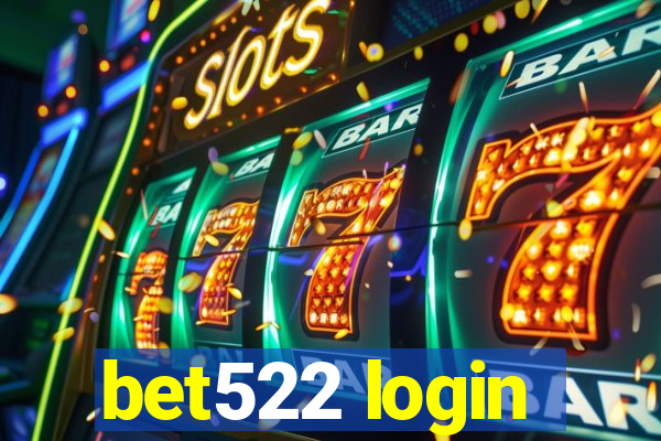 bet522 login