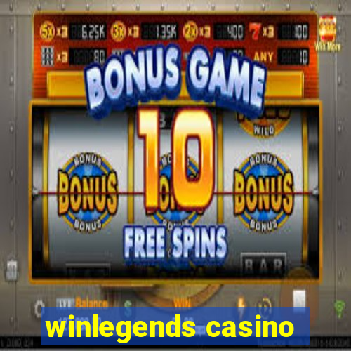 winlegends casino