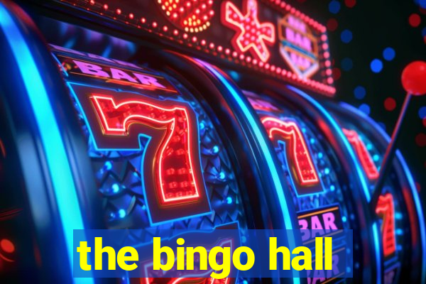 the bingo hall