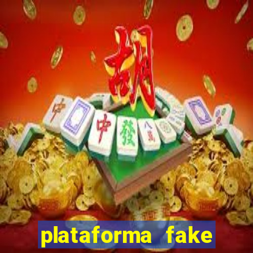 plataforma fake para jogar