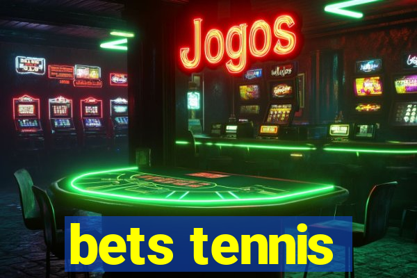 bets tennis