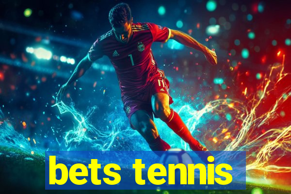 bets tennis