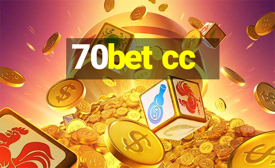 70bet cc