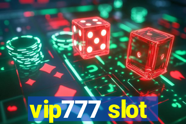 vip777 slot