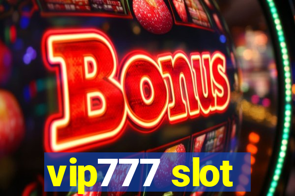 vip777 slot