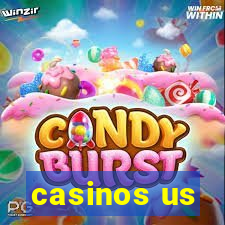 casinos us