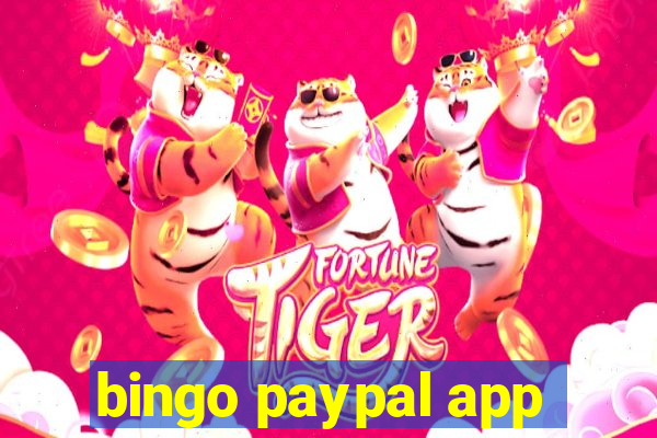 bingo paypal app