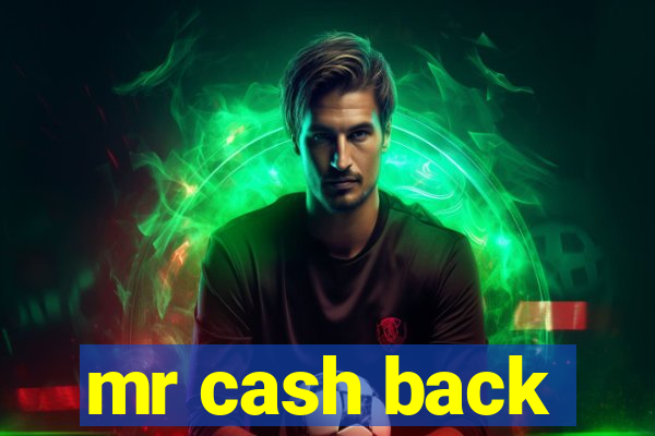 mr cash back