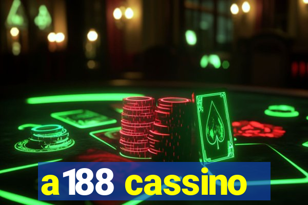 a188 cassino