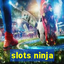 slots ninja