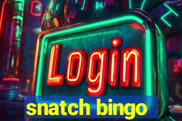 snatch bingo