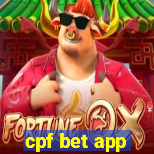 cpf bet app