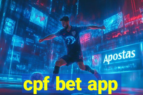 cpf bet app