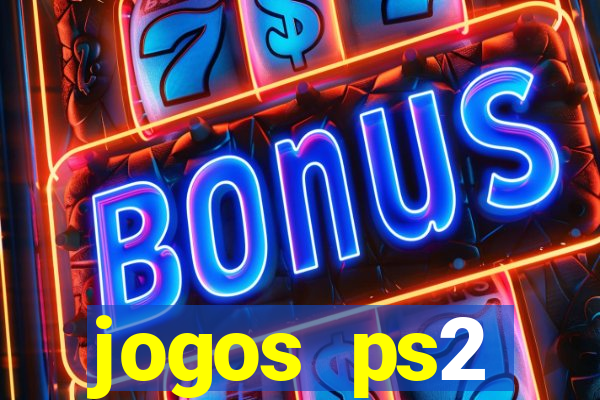 jogos ps2 traduzidos pt br