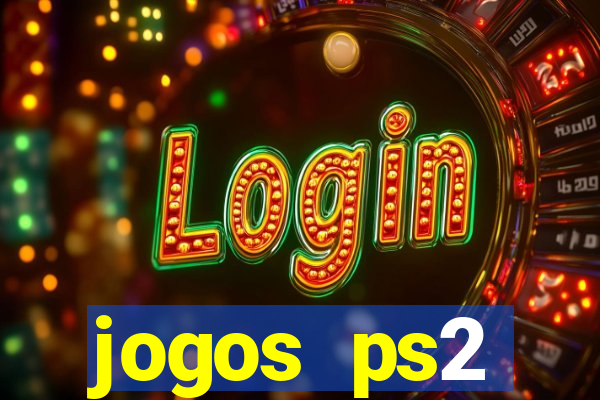 jogos ps2 traduzidos pt br