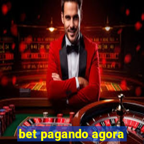 bet pagando agora